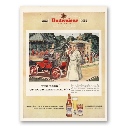 1952 Budweiser Beer Lots of Things Have Speeded Up Vintage Magazine Print Ad