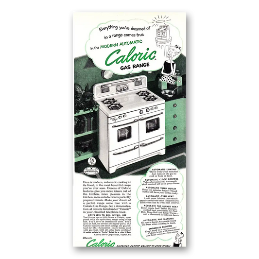 1952 Caloric Gas Ranges Everything You've Dreamed Of Vintage Magazine Print Ad