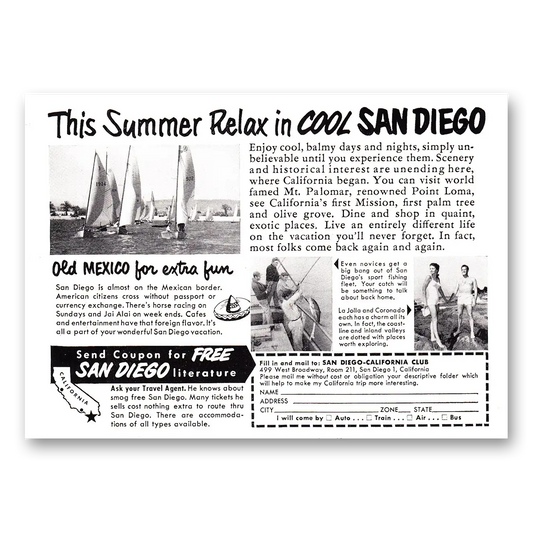 1952 San Diego California This Summer Relax Old Mexico for Extra Fun Vintage Magazine Print Ad