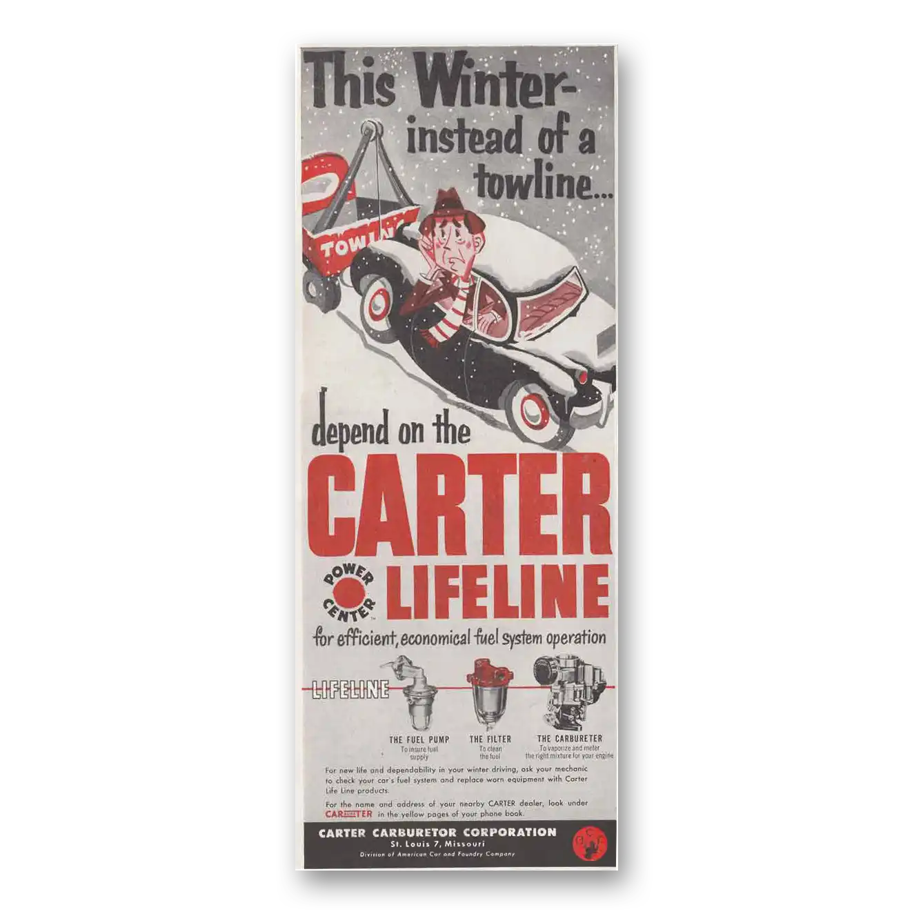 1952 Carter Carburetor Instead of Towline Vintage Magazine Print Ad