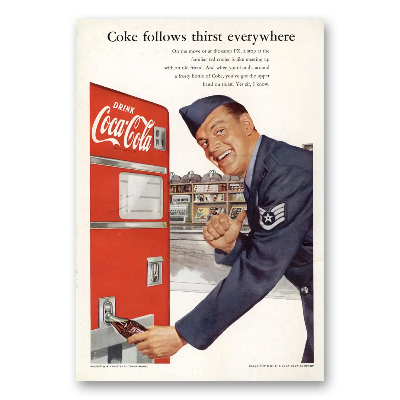 1952 Coca Cola Coke Follows Thirst Everywhere Vintage Magazine Print Ad