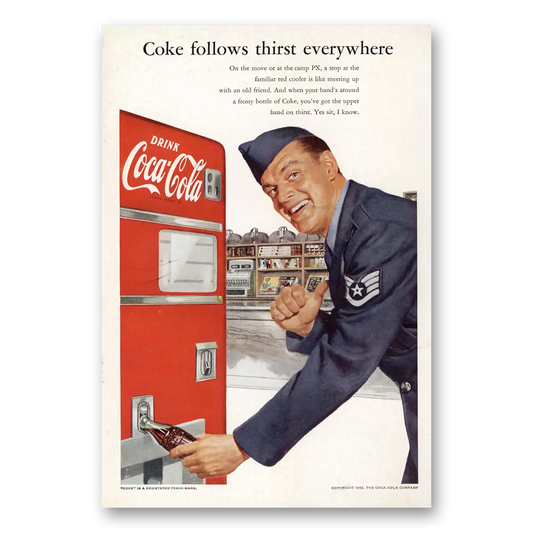 1952 Coca Cola Coke Follows Thirst Everywhere Vintage Magazine Print Ad