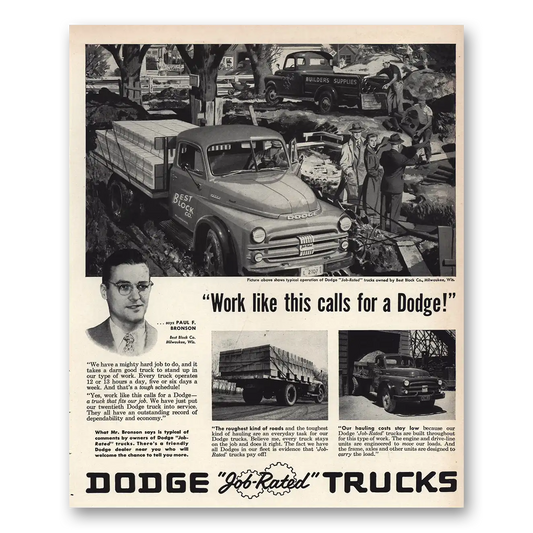 1952 Dodge Trucks Paul Bronson Work Like This Vintage Magazine Print Ad