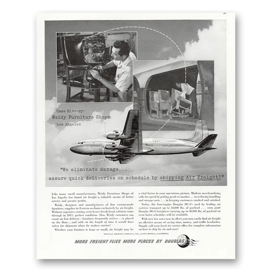 1952 Douglas Air Freight Weidy Furniture Shops Vintage Magazine Print Ad