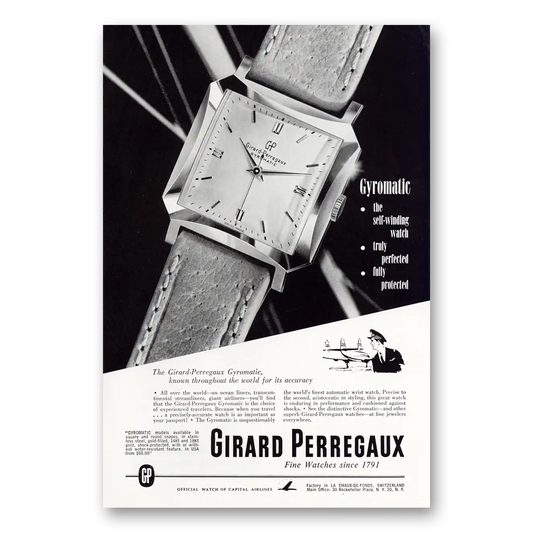 1952 Girard Perregaux Gyromatic Self Winding Watch Known Throughout the World Vintage Magazine Print Ad