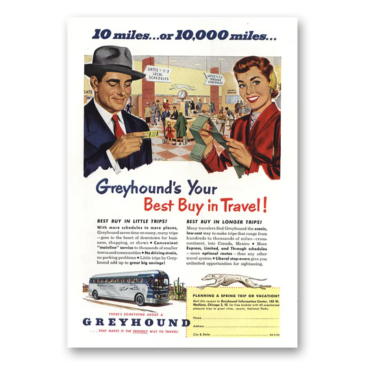 1952 Greyhound 10 miles or 10000 miles Vintage Magazine Print Ad