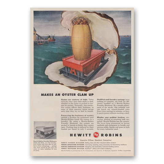 1952 Hewitt Robins Makes An Oyster Clam Up Vintage Magazine Print Ad