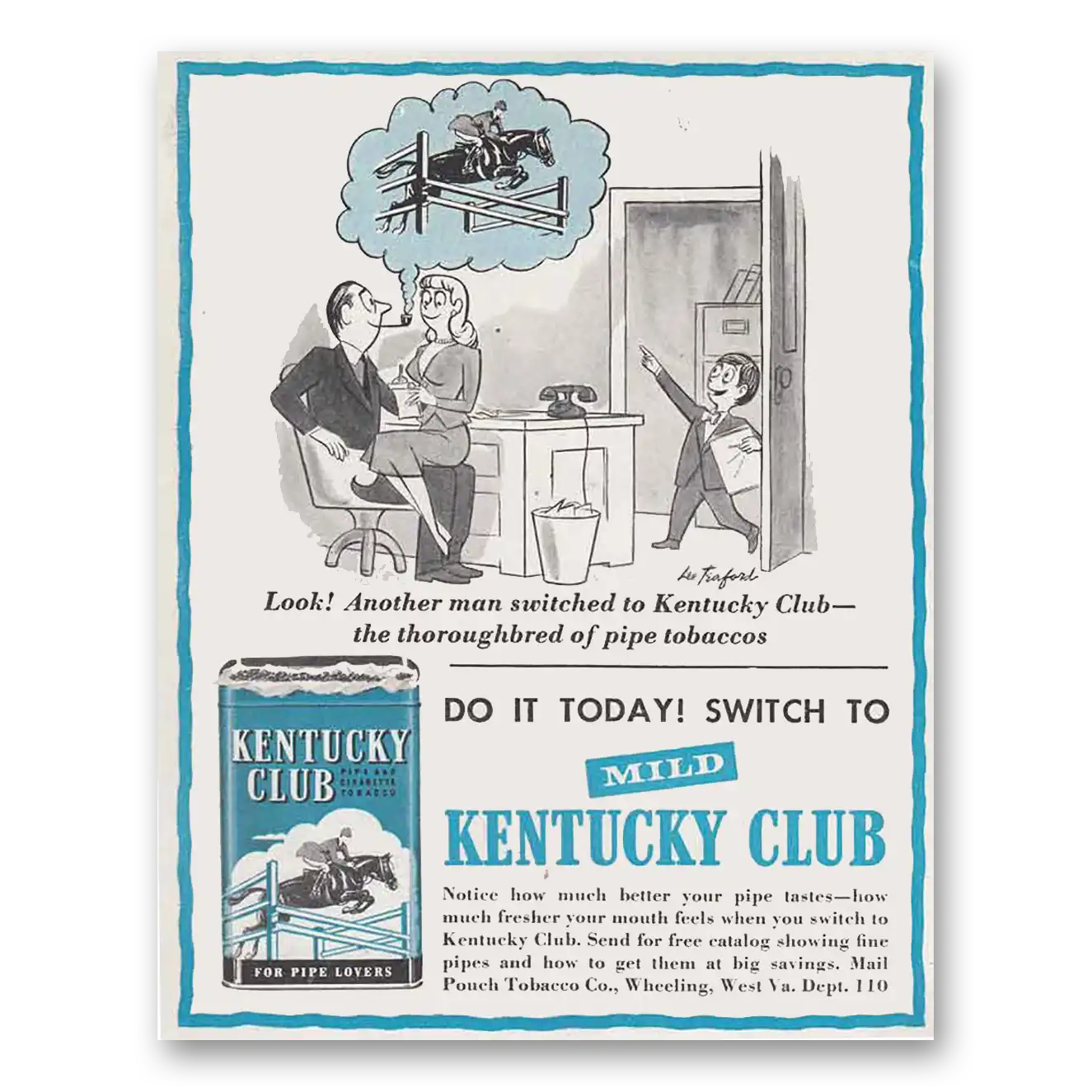 1952 Kentucky Club Pipe Tobacco Thoroughbred of Pipe Vintage Magazine Print Ad