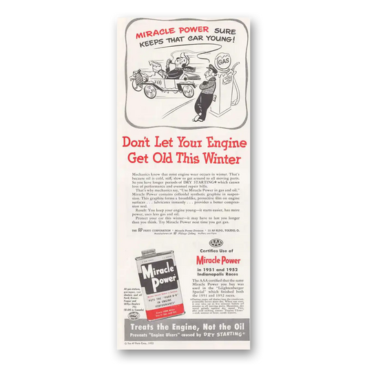 1952 Miracle Power Keeps That Car Young Vintage Magazine Print Ad