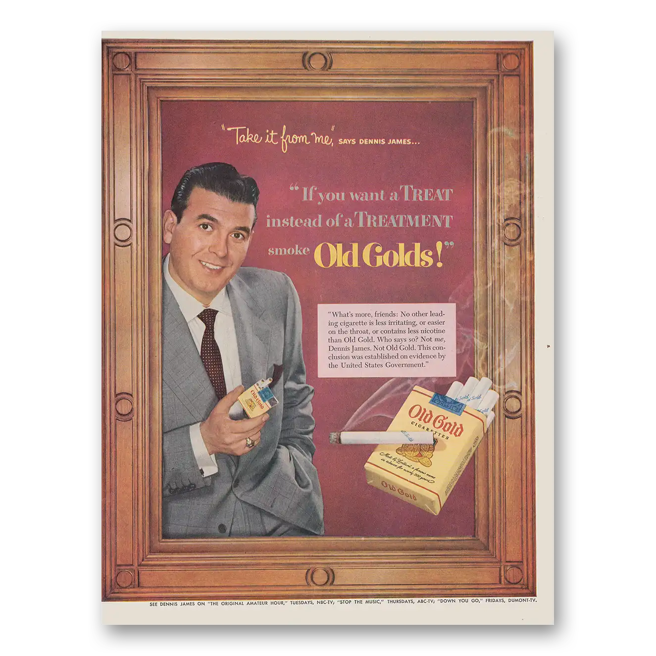 1952 Old Gold Cigarettes Take It From Me Says Dennis James Vintage Magazine Print Ad