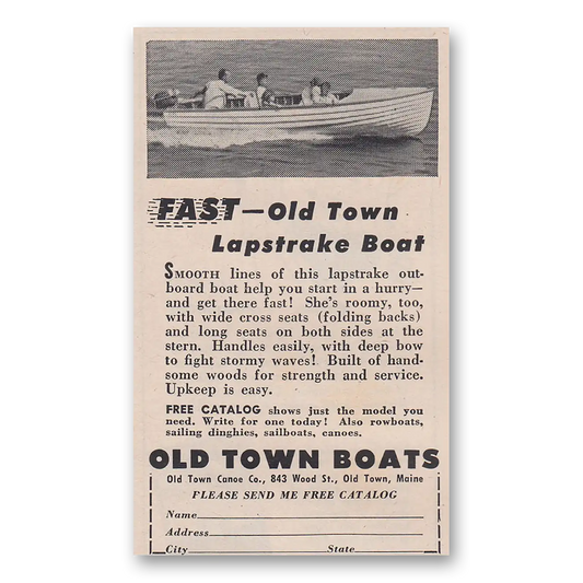 1952 Old Town Canoe Fast Old Town Lapstrake Boat Vintage Magazine Print Ad