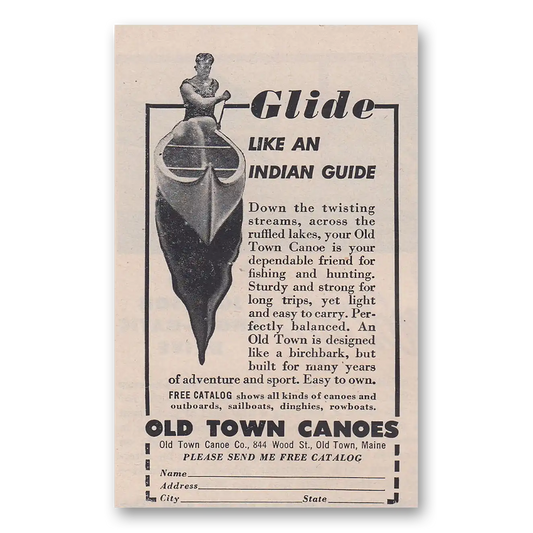 1952 Old Town Canoe Glide Like an Indian Guide Vintage Magazine Print Ad