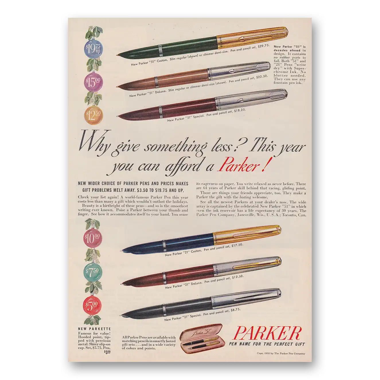 1952 Parker 51 Pen Why Give Something Less Vintage Magazine Print Ad