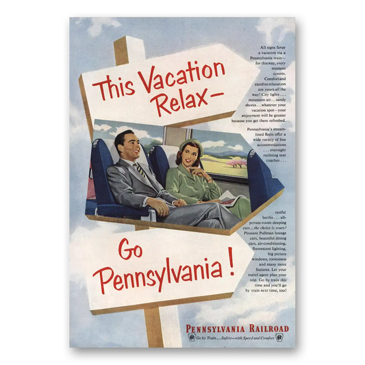 1952 Pennsylvania Railroad This Vacation Relax All Signs Favor Vintage Magazine Print Ad