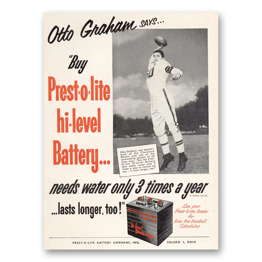 1952 Prest O Lite Car Battery Otto Graham Vintage Magazine Print Ad