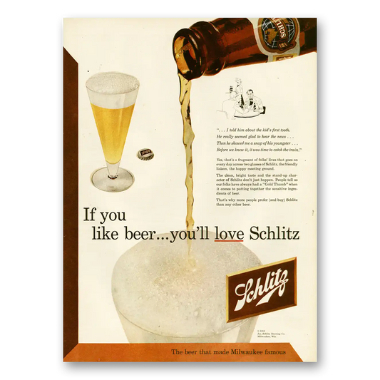 1952 Schlitz Beer If You Like Beer Vintage Magazine Print Ad
