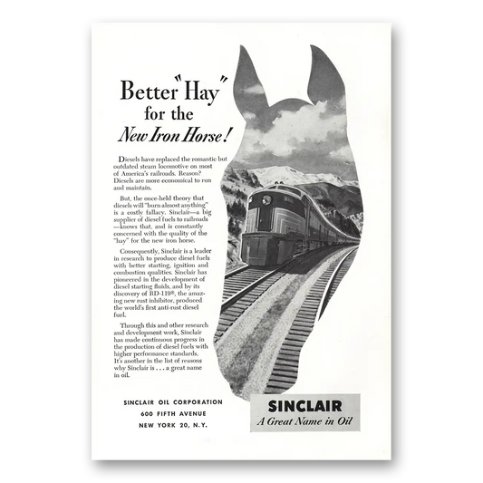 1952 Sinclair Oil Better Hay for the New Iron Horse Vintage Magazine Print Ad