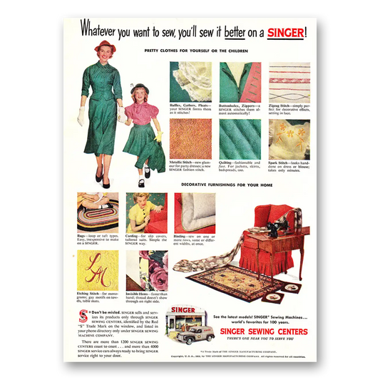 1952 Singer Sewing Centers Whatever You Want To Sew Vintage Magazine Print Ad