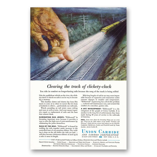 1952 Union Carbide Clearing the Track of Clickety Clack Vintage Magazine Print Ad