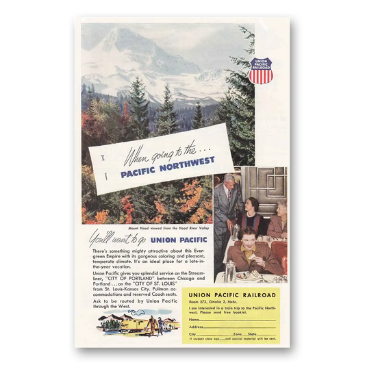 1952 Union Pacific Railroad Pacific Northwest Mount Hood Vintage Magazine Print Ad