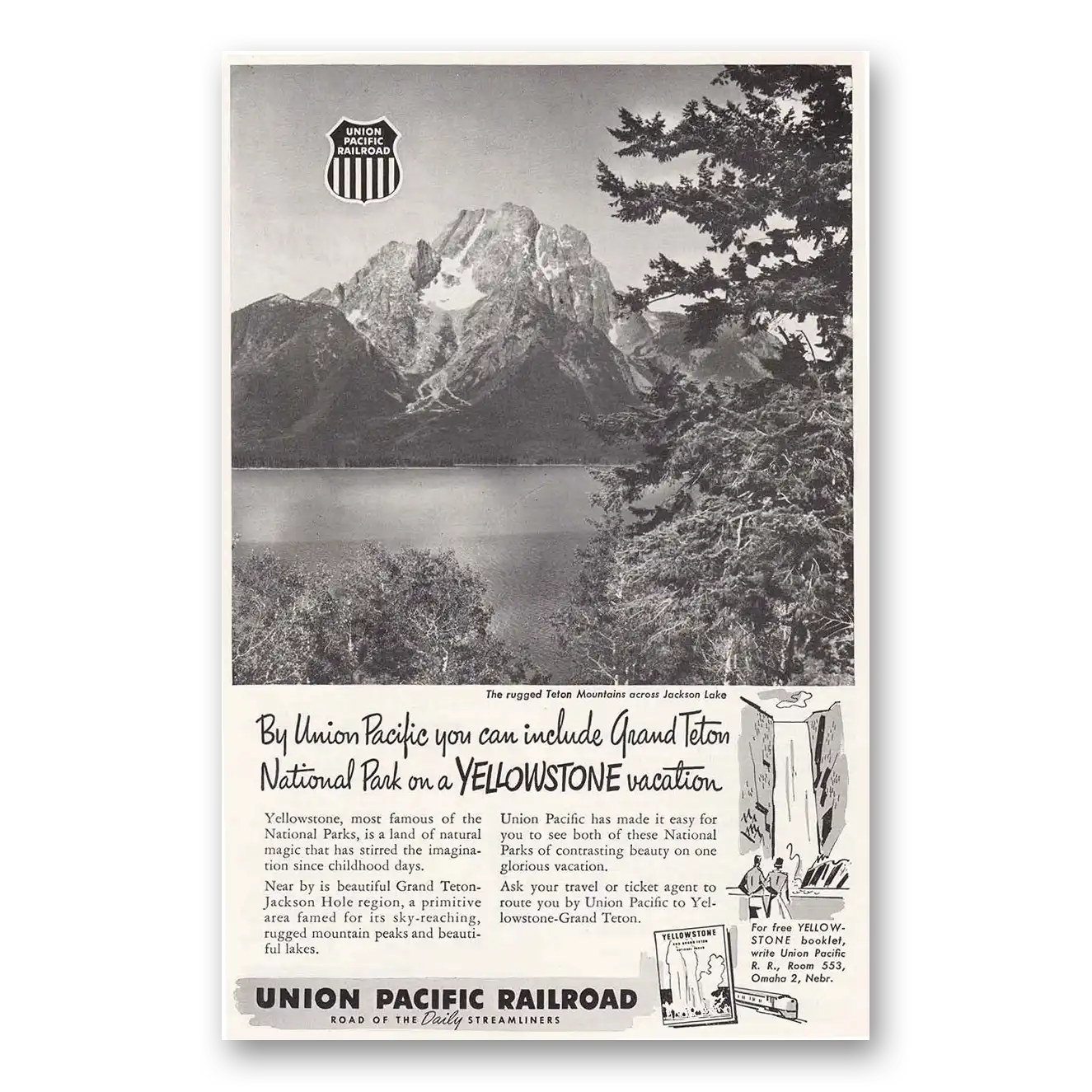 1952 Union Pacific Railroad Grand Teton Yellowstone Vintage Magazine Print Ad