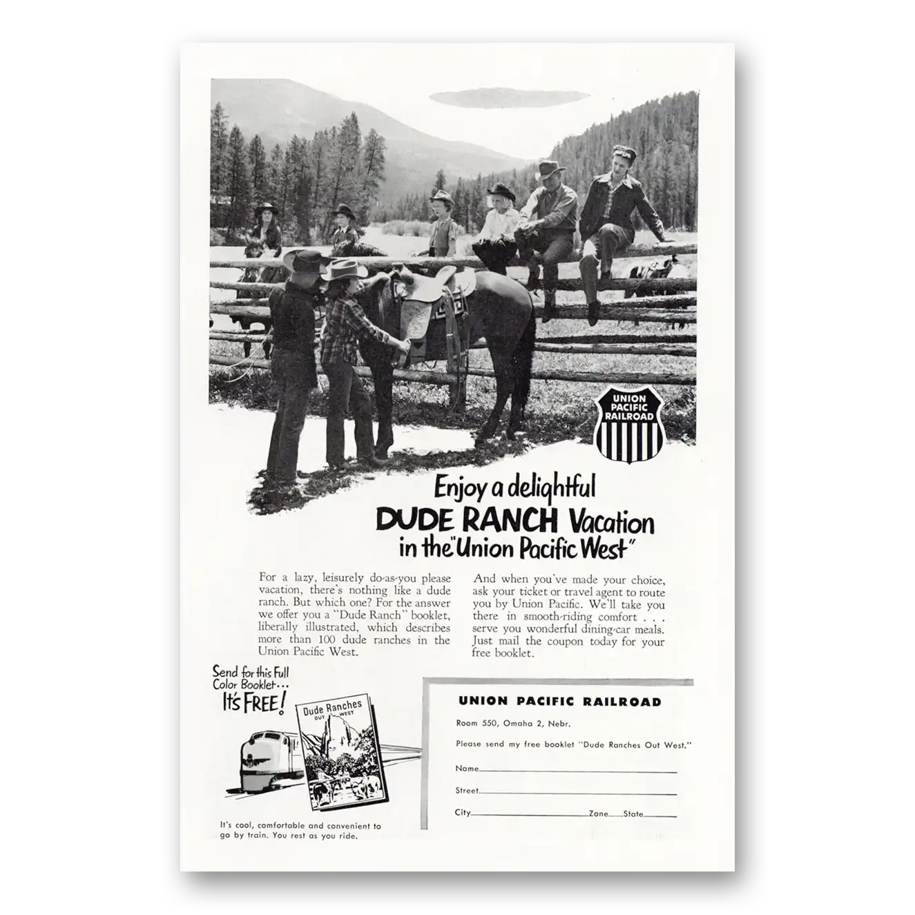 1952 Union Pacific Railroad Enjoy a Delightful Dude Ranch Vacation in the Union Pacific West Vintage Magazine Print Ad