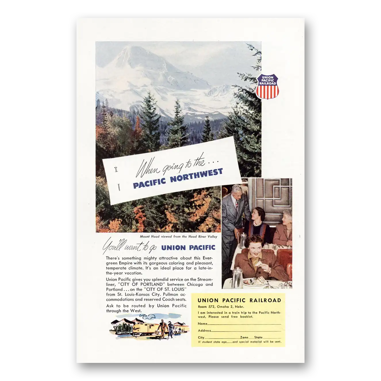 1952 Union Pacific Railroad When Going to the Pacific Northwest Vintage Magazine Print Ad