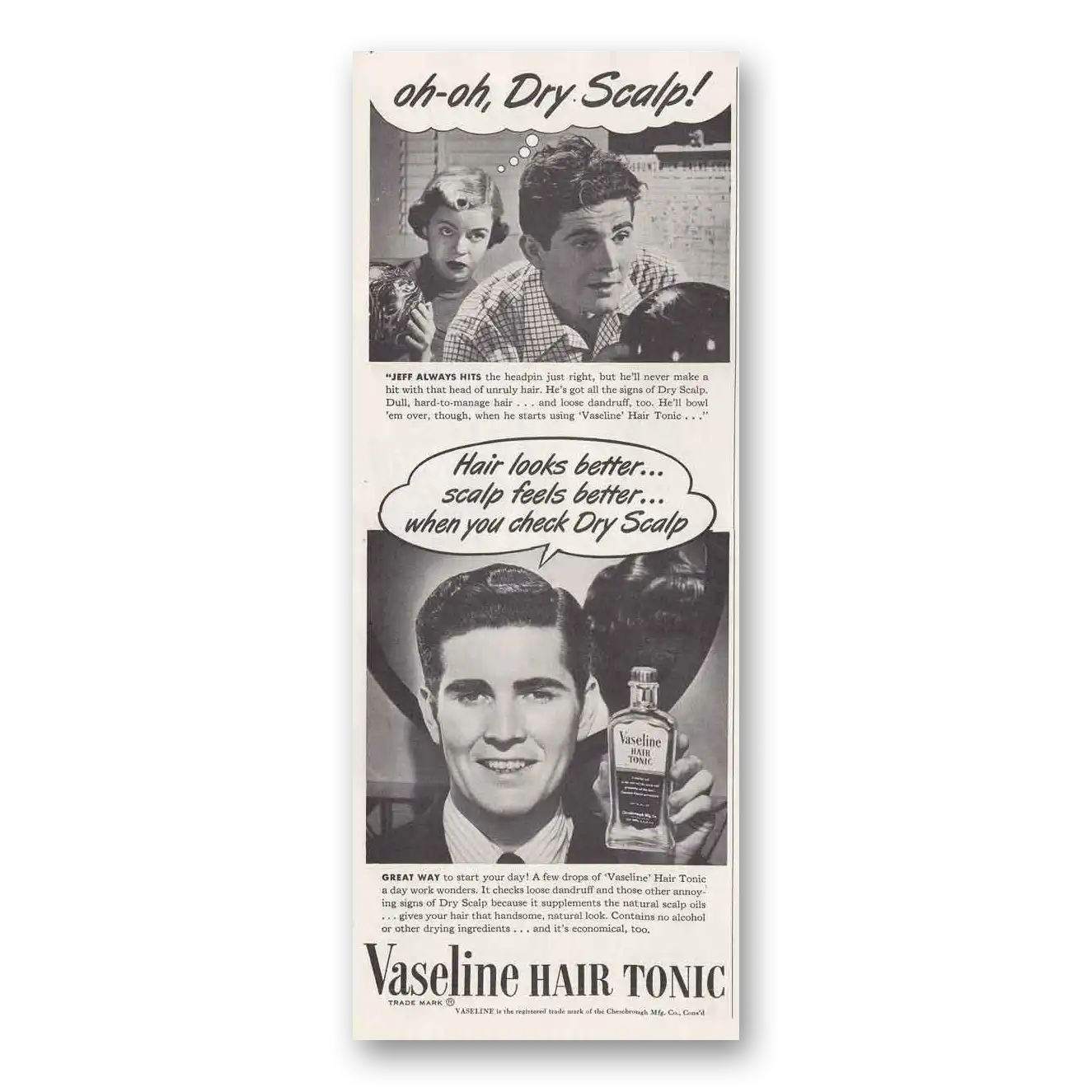 1952 Vaseline Hair Tonic Uh Oh Dry Scalp Vintage Magazine Print Ad