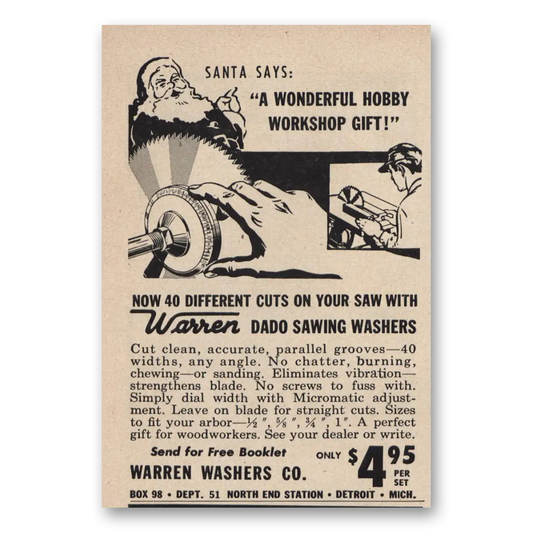 1952 Warren Washers Dado Sawing Washers Christmas Vintage Magazine Print Ad