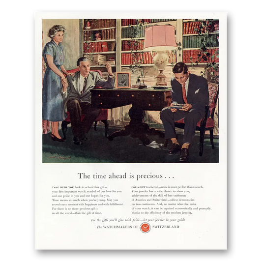 1952 Watchmakers of Switzerland Time Ahead is Precious Vintage Magazine Print Ad