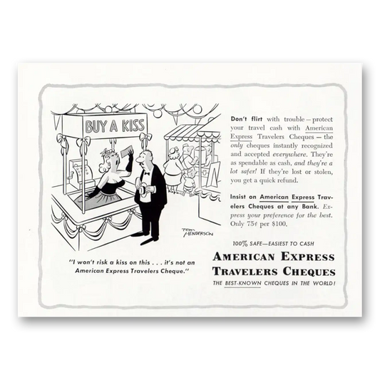 1953 American Express Travelers Cheques Buy a Kiss Tom Henderson Vintage Magazine Print Ad