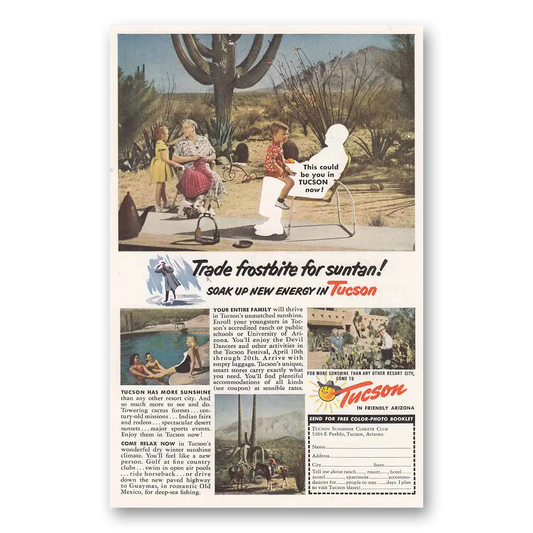 1953 Tucson Arizona Trade Frostbite for Suntan Vintage Magazine Print Ad