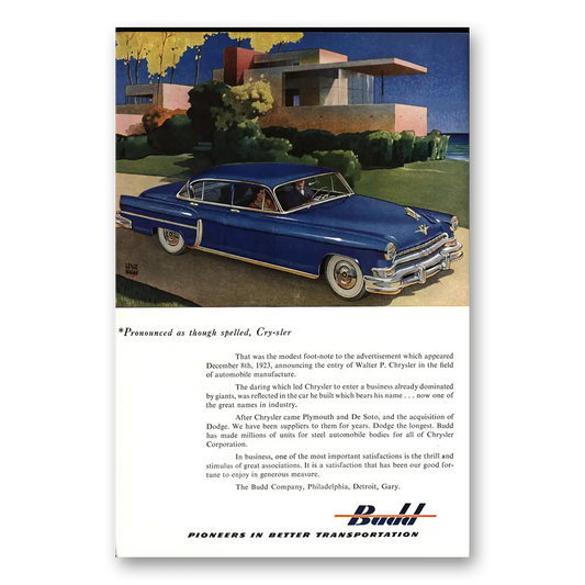 1953 Budd Pronounced As Though Spelled Chrysler Vintage Magazine Print Ad