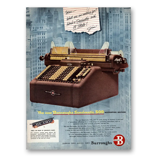 1953 Burroughs Sensimatic What Are You Waiting For Vintage Magazine Print Ad