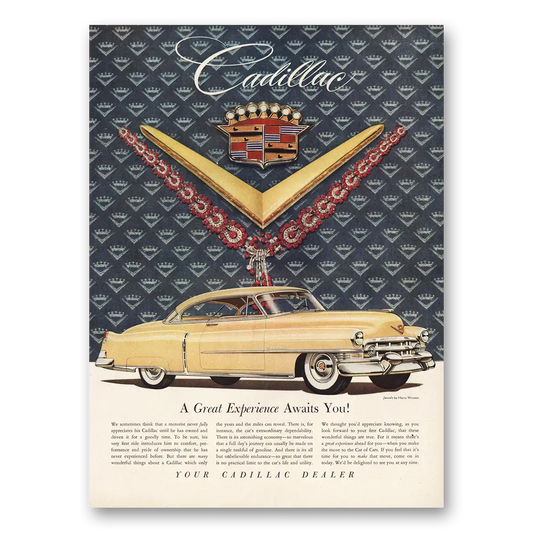 1953 Cadillac Great Experience Awaits You Vintage Magazine Print Ad