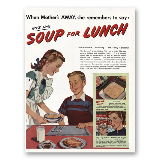 1952 Campbells Soup Give Him Soup for Lunch Vintage Magazine Print Ad