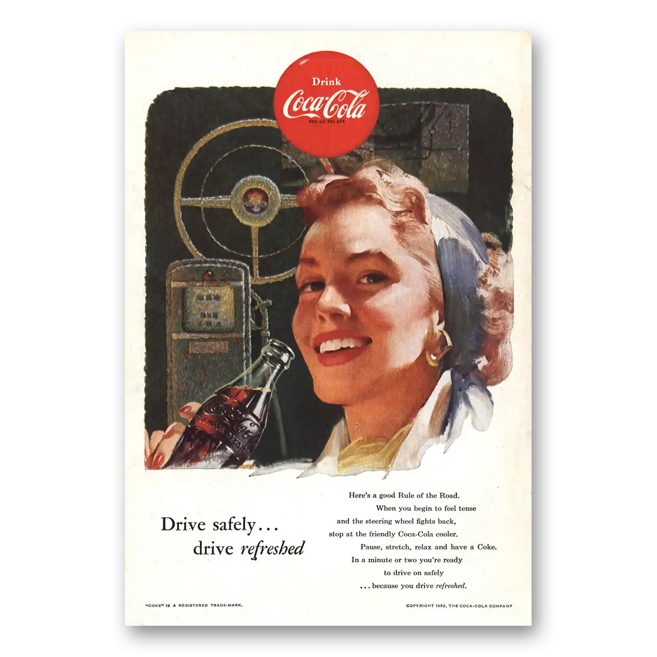 1953 Coca Cola Drive Safely Vintage Magazine Print Ad