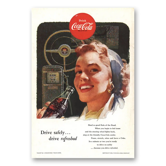 1953 Coca Cola Drive Safely Vintage Magazine Print Ad