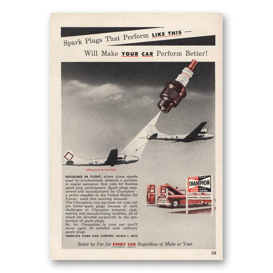 1953 Champion Spark Plugs Refueling In Flight Vintage Magazine Print Ad