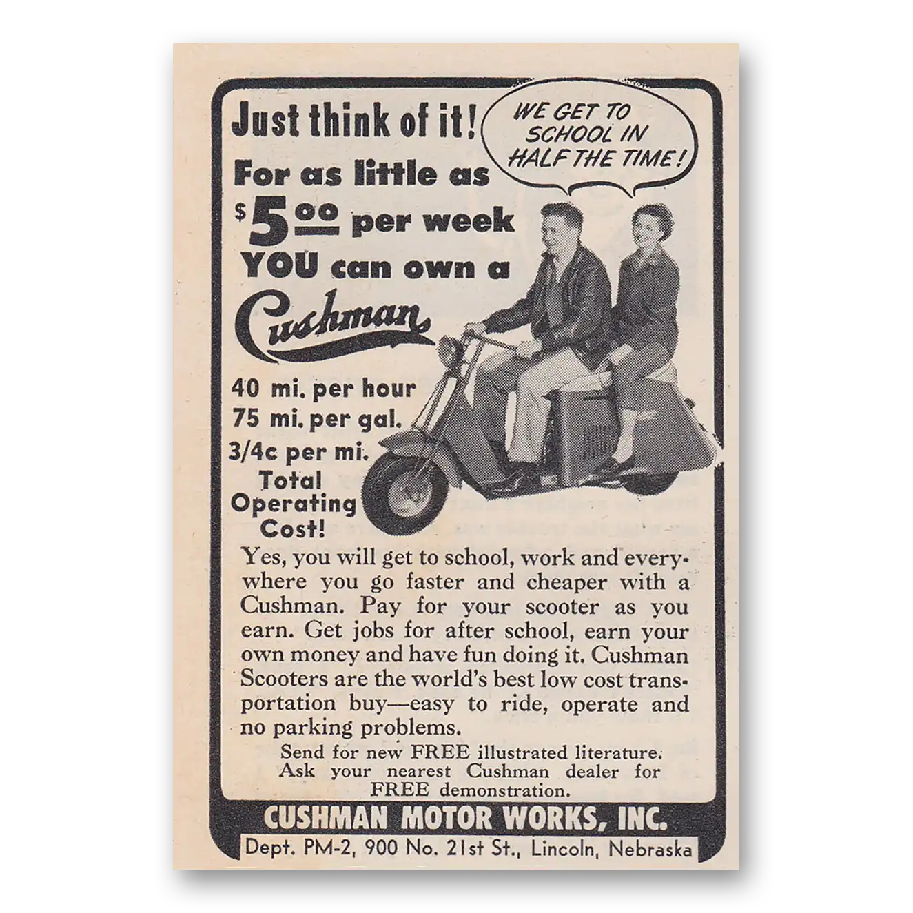 1953 Cushman Motors Just Think of It Get to School In Half the Time Vintage Magazine Print Ad