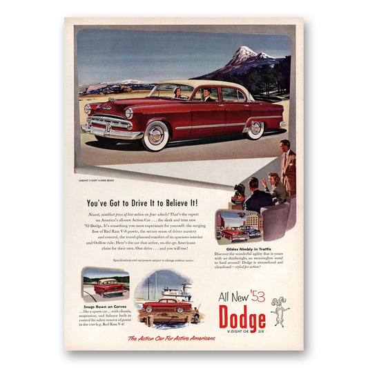 1953 Dodge Coronet You’ve Got To Drive It to Believe It Vintage Magazine Print Ad