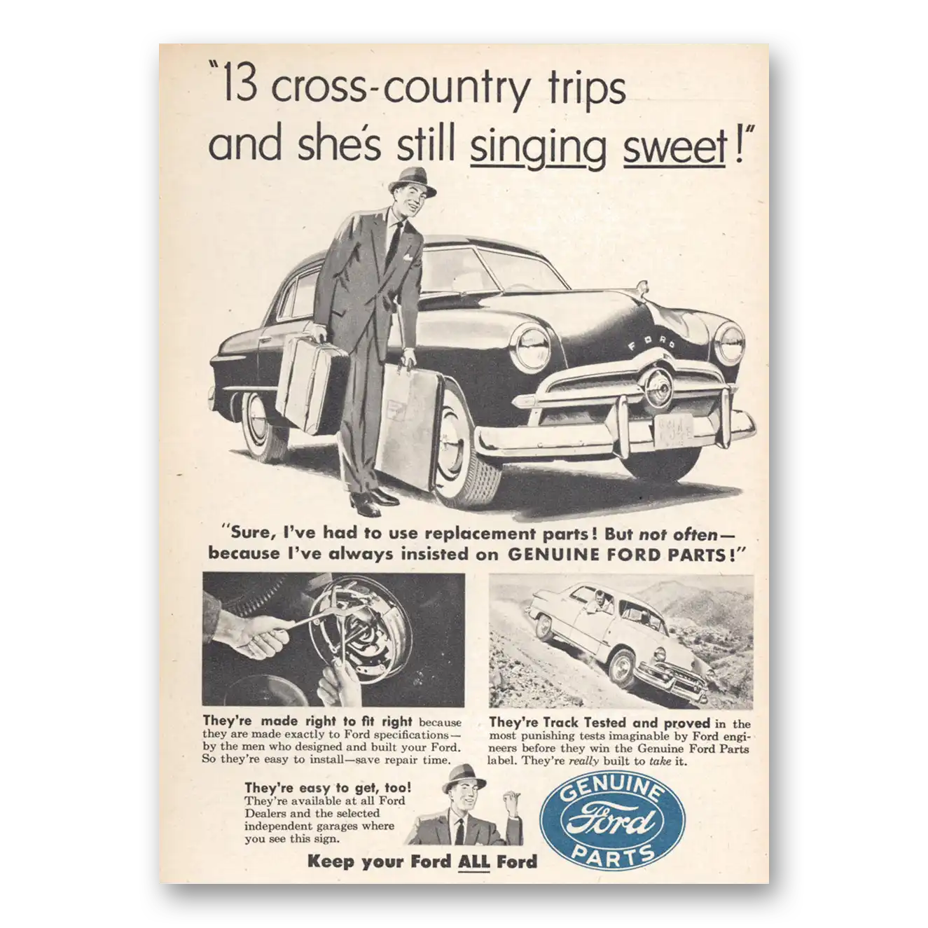 1953 Ford Parts and Service Cross Country Trips and Shes Still Singing Sweet Vintage Magazine Print Ad