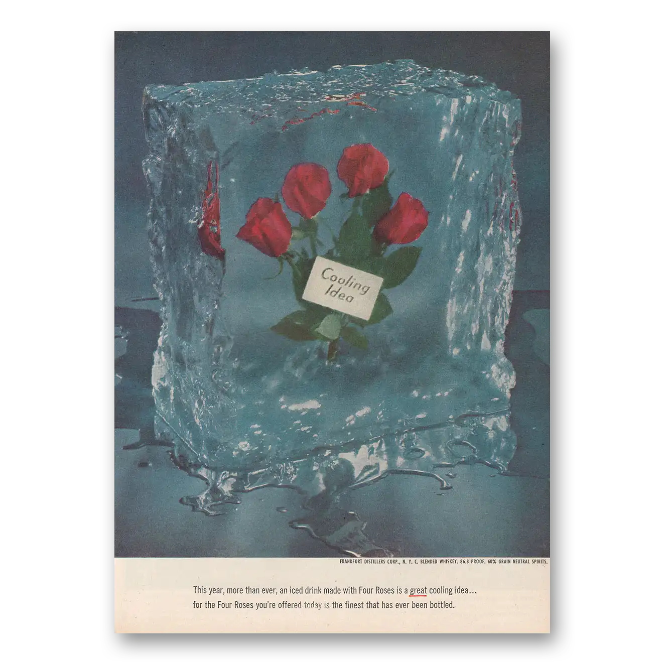 1953 Four Roses Cooling Idea Vintage Magazine Print Ad