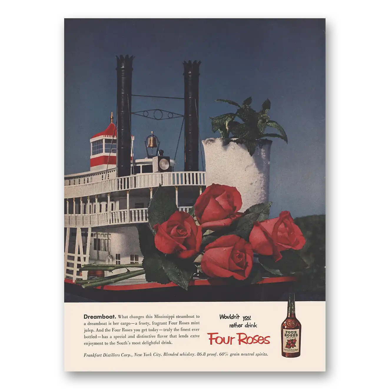 1953 Four Roses Dreamboat Mississippi Steamboat Vintage Magazine Print Ad