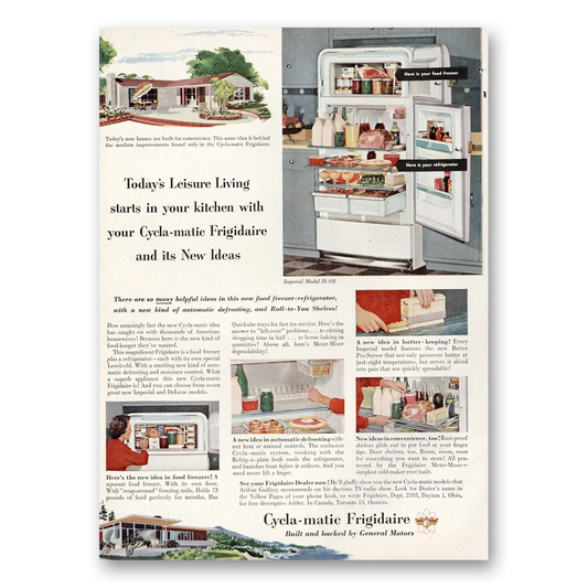 1953 Frigidaire Refrigerator Cycla Matic Frigidaire Leisure Living Vintage Magazine Print Ad