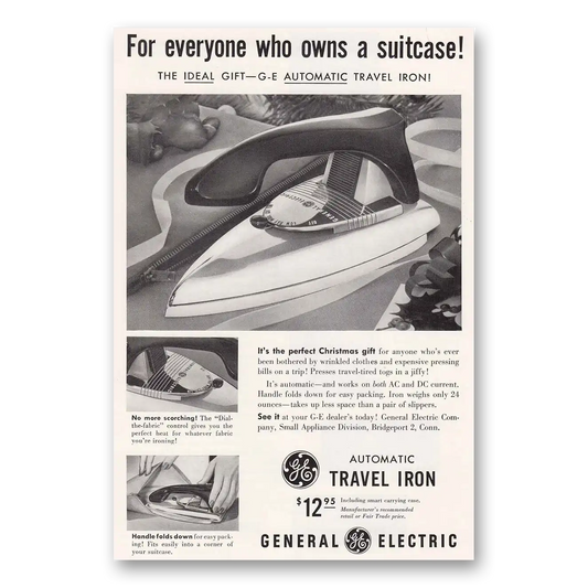 1953 General Electric Iron Travel Iron For Everyone Who Owns a Suitcase Vintage Magazine Print Ad