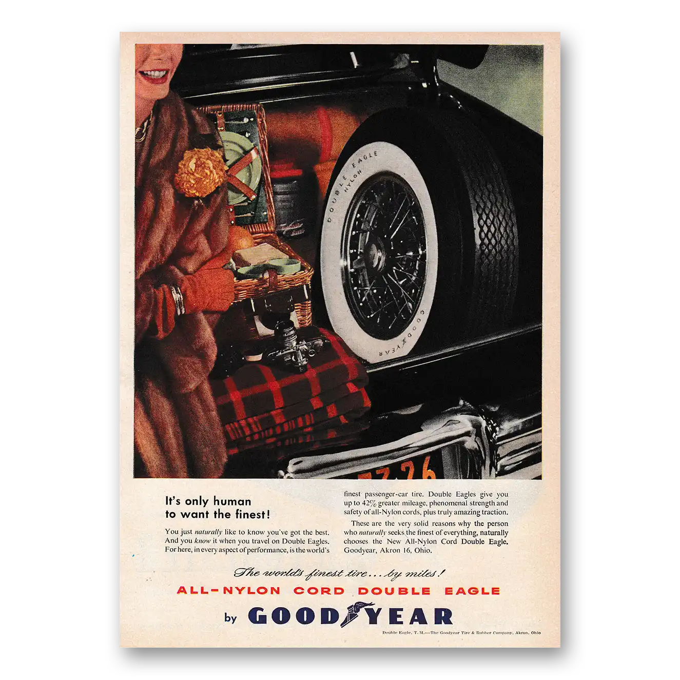 1953 Goodyear Tires Only Human to Want the Finest Vintage Magazine Print Ad