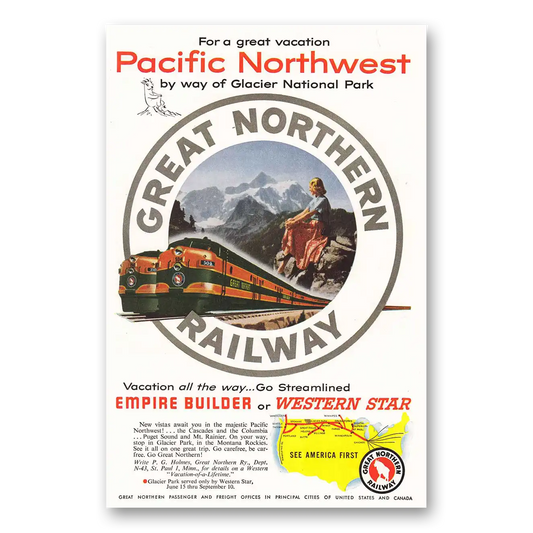 1953 Great Northern Railway Glacier Park and the Pacific Northwest Vintage Magazine Print Ad