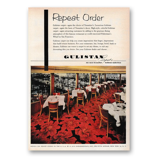 1953 Gulistan Carpet Repeat Order Fishermans Wharf Vintage Magazine Print Ad