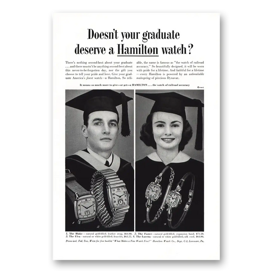 1953 Hamilton Watch Graduate Deserve Hamilton Watch Vintage Magazine Print Ad